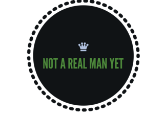 Not a Real Man Yet (Part 4), The Finisher