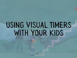 Using Visual Timers with Your Kids
