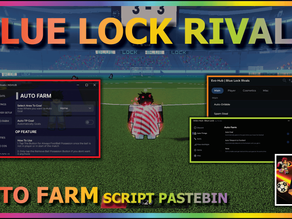 Evo Hub V2 Blue Lock Rivals Mobile Script