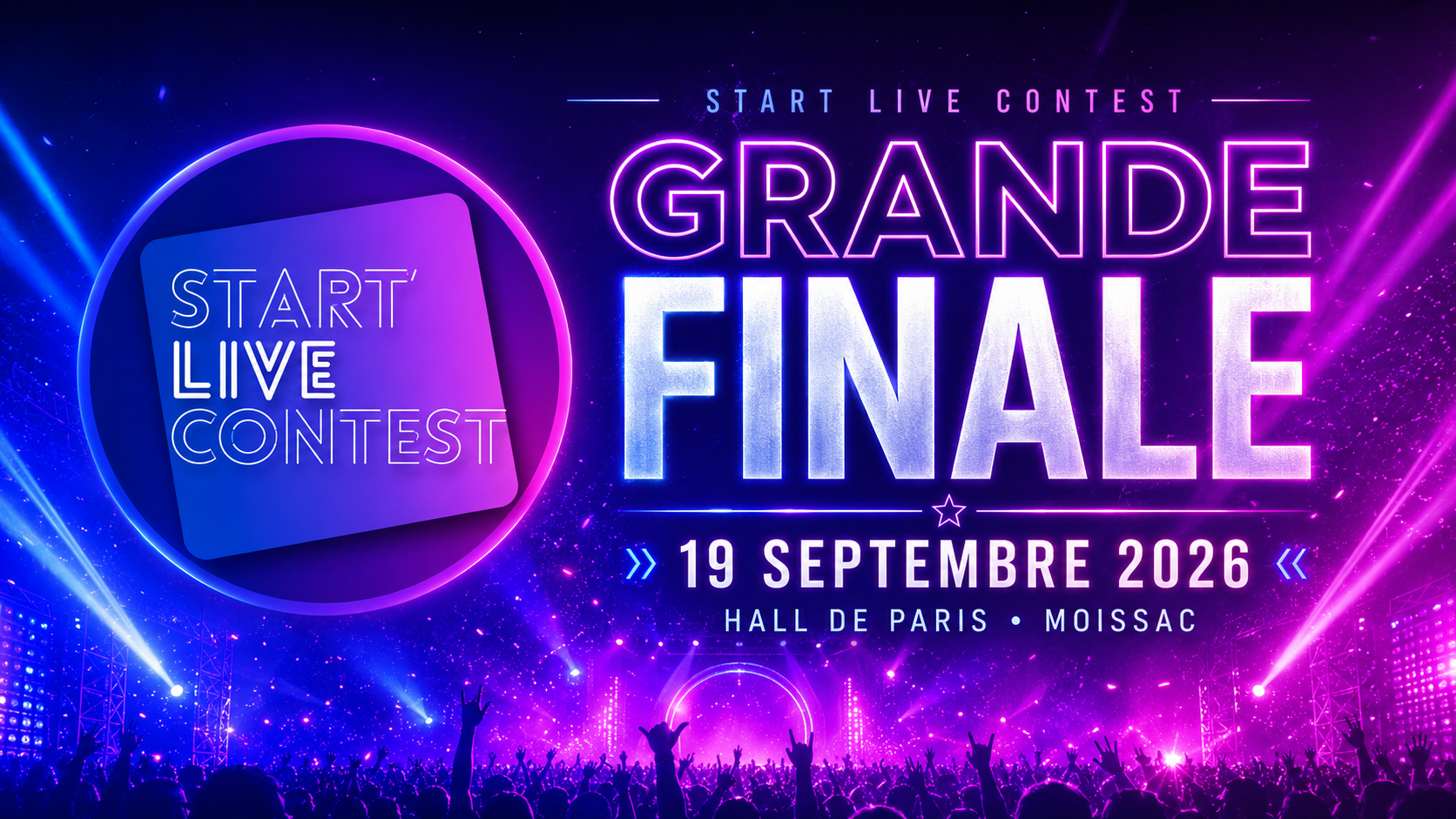 Finale du Start Live Contest Saison 2