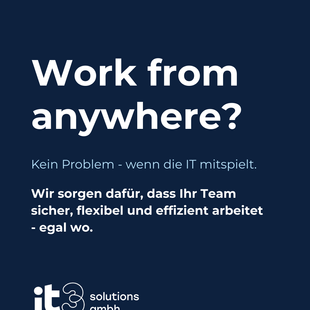 Wie Work from Anywhere zum klaren Wettbewerbsvorteil wird