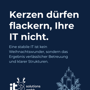 Im Dezember darf vieles turbulent sein – nur Ihre IT nicht