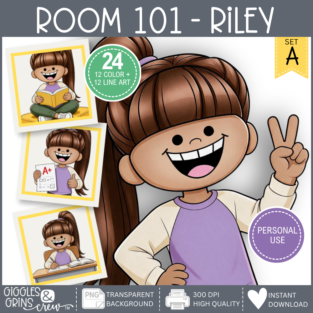 Room 101 – Riley Clip Art | Personal Use - Giggles and Grins Crew