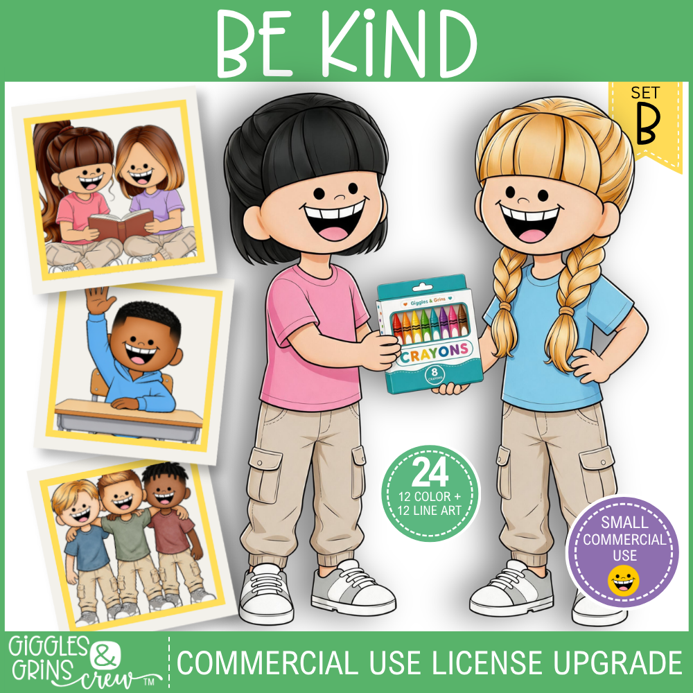 Be Kind – Positive Behavior | Commercial Use License Upgrade
