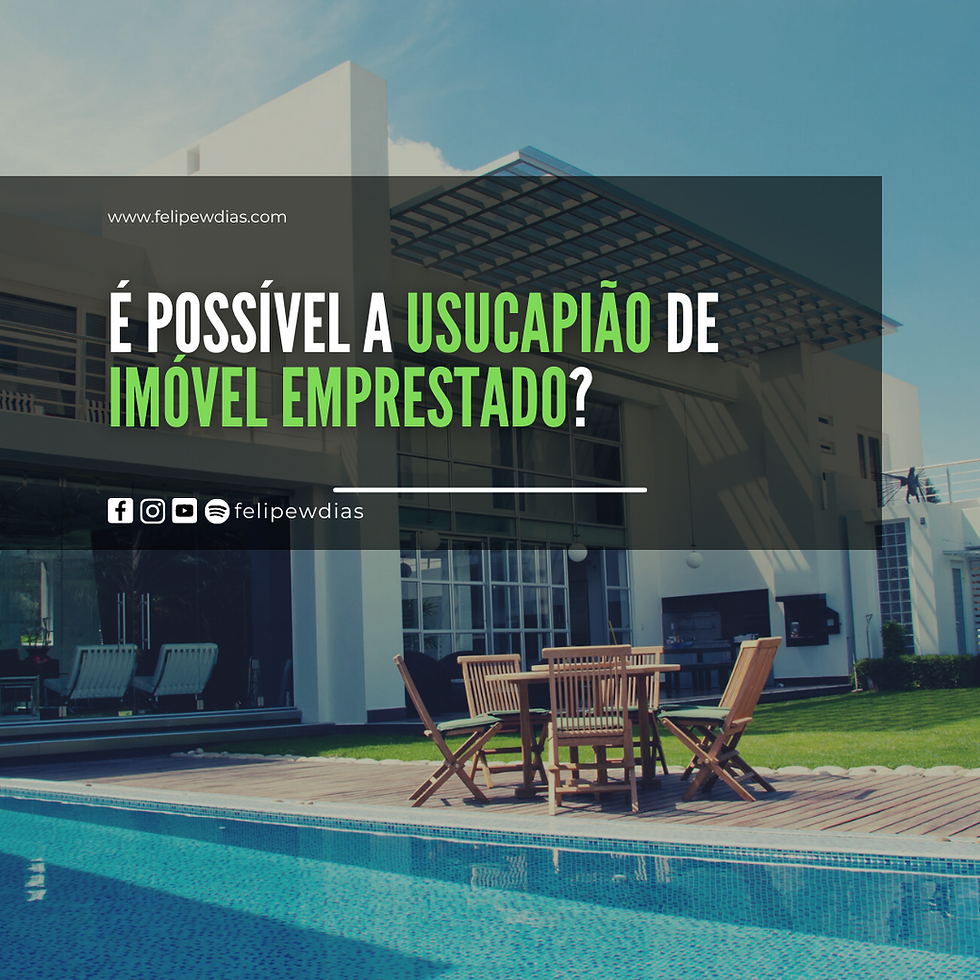 usucapião de imóvel emprestado