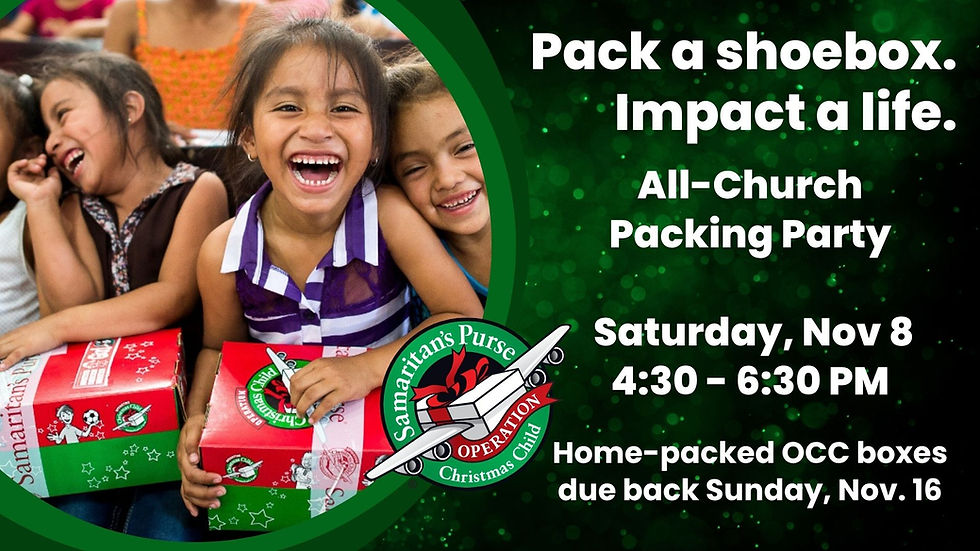 Operation Christmas Child All-Church Packing Party