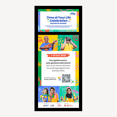 NLB Time of Your Life Celebration 2025 - Digital Posters
