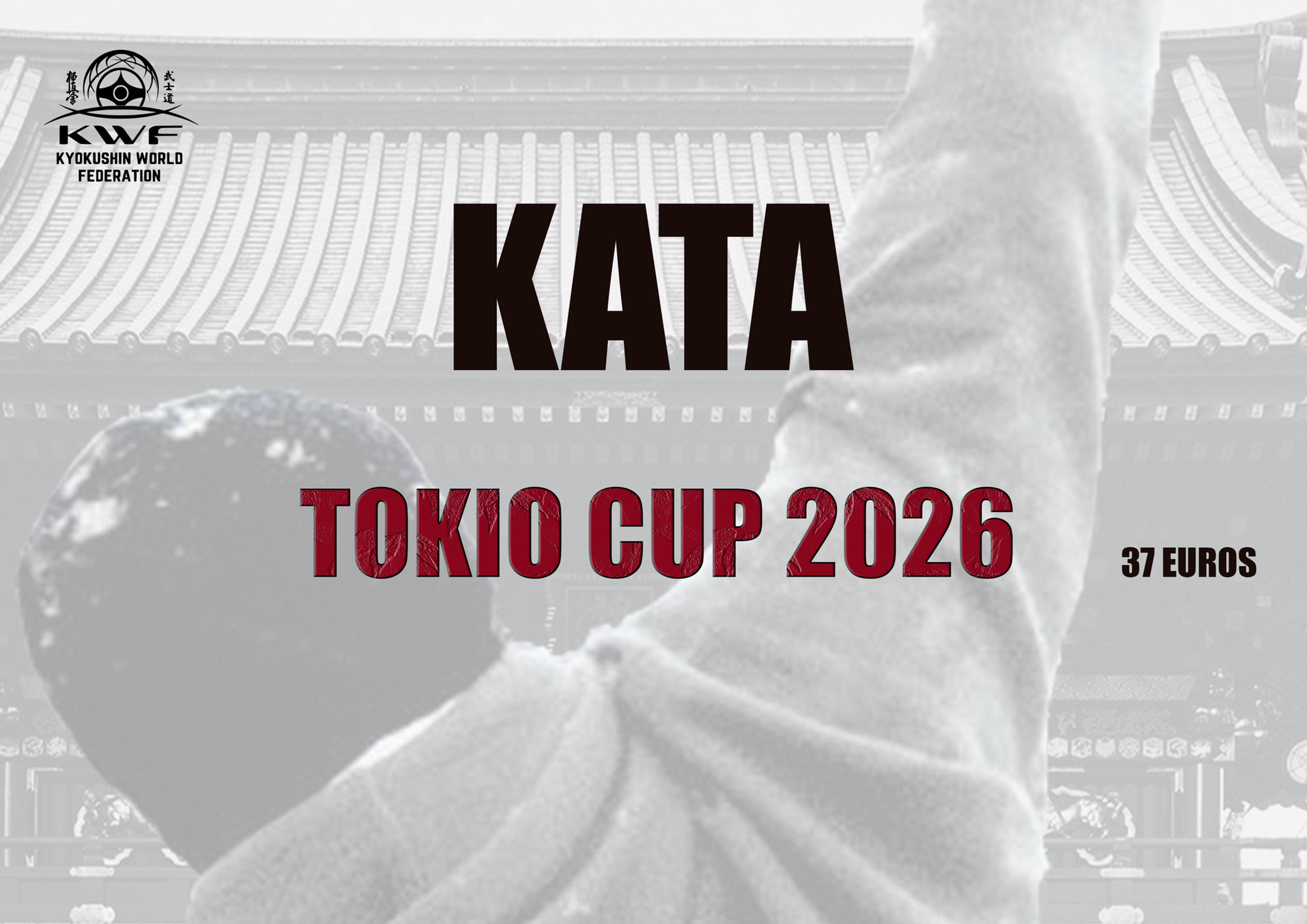 Inscription KATA - TOKIO CUP 2026