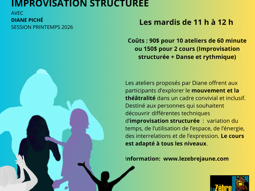 Ateliers d'improvisation structurée - Printemps 2026