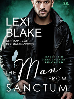 Review: Man from Sanctum by Lexi Blake