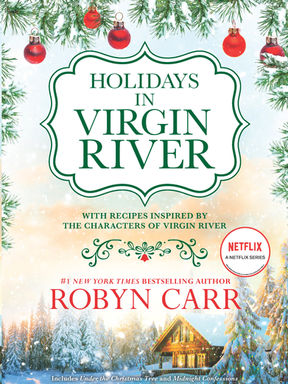 Blog Tour and Excerpt: Holidays in Virgin River by Robyn Carr