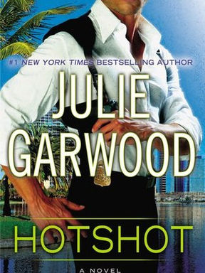 Review: Hotshot by Julie Garwood