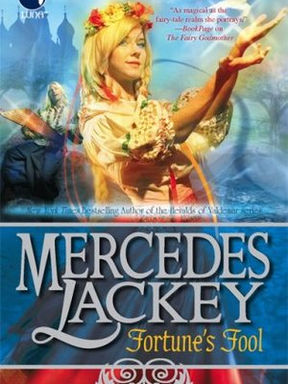 Review: Fortune's Fool by Mercedes Lackey