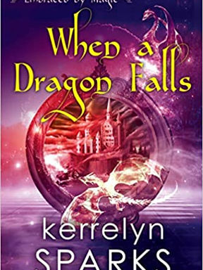 Review: When a Dragon Falls by Kerrelyn Sparks