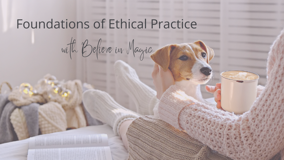 Foundations of Ethical Practice.png
