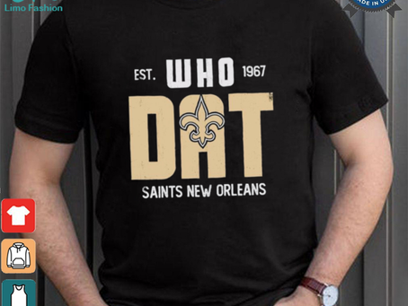 New Orleans Saints est 1967 Who Dat shirt