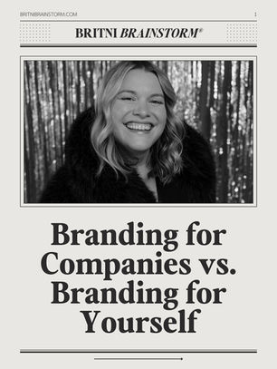 Branding for Companies vs. Branding for Yourself