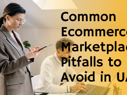 Common Ecommerce Marketplace Pitfalls to Avoid in UAE