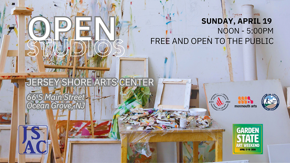 Open Studios at the Jersey Shore Arts Center - Free and Open to the Public