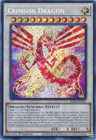 Crimson Dragon - RA04-EN061 - Secret Rare 1st Edition