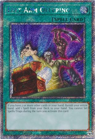 Left Arm Offering - RA04-EN086 - Platinum Secret Rare 1st Edition