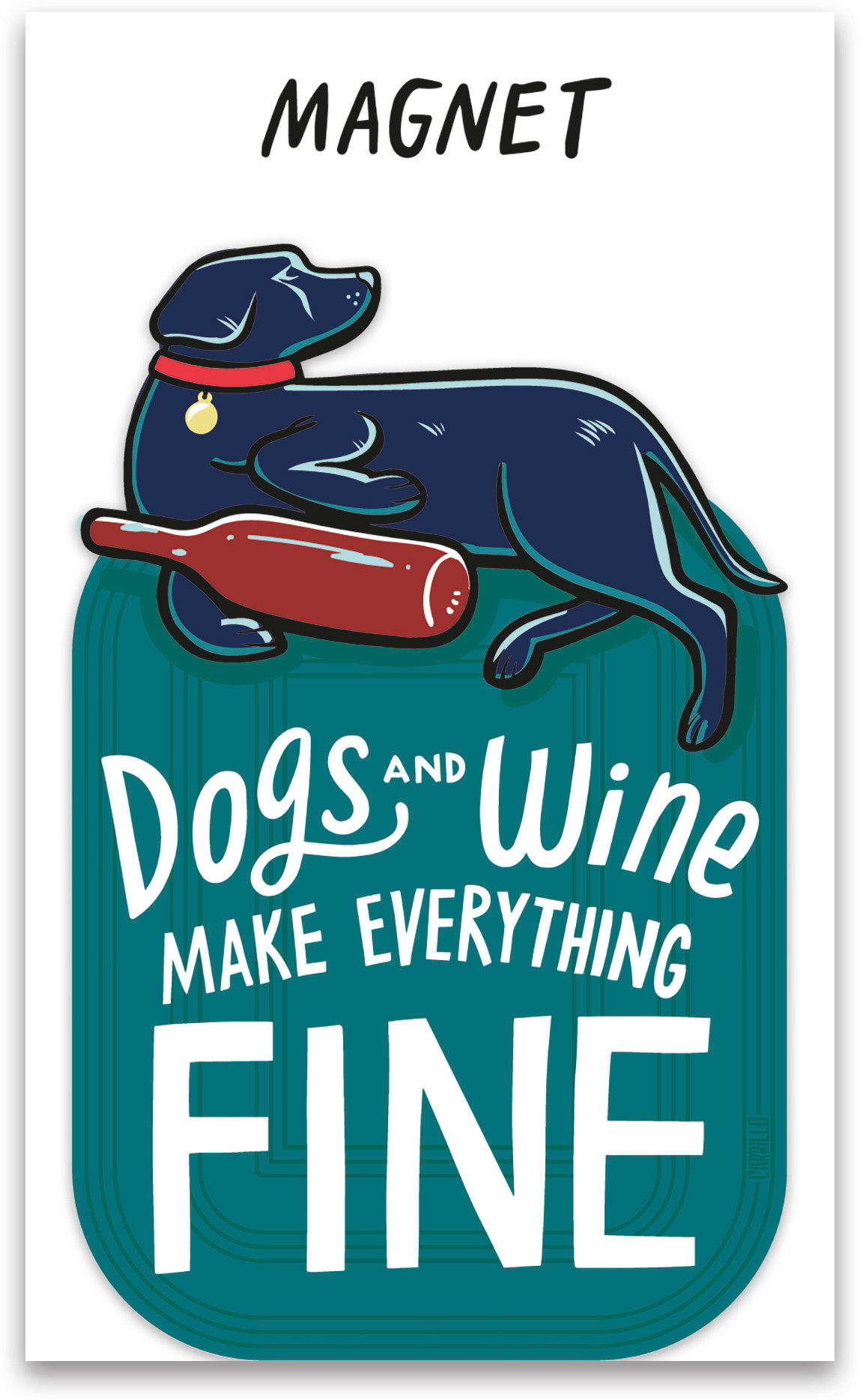 Dogs and Wine Magnet