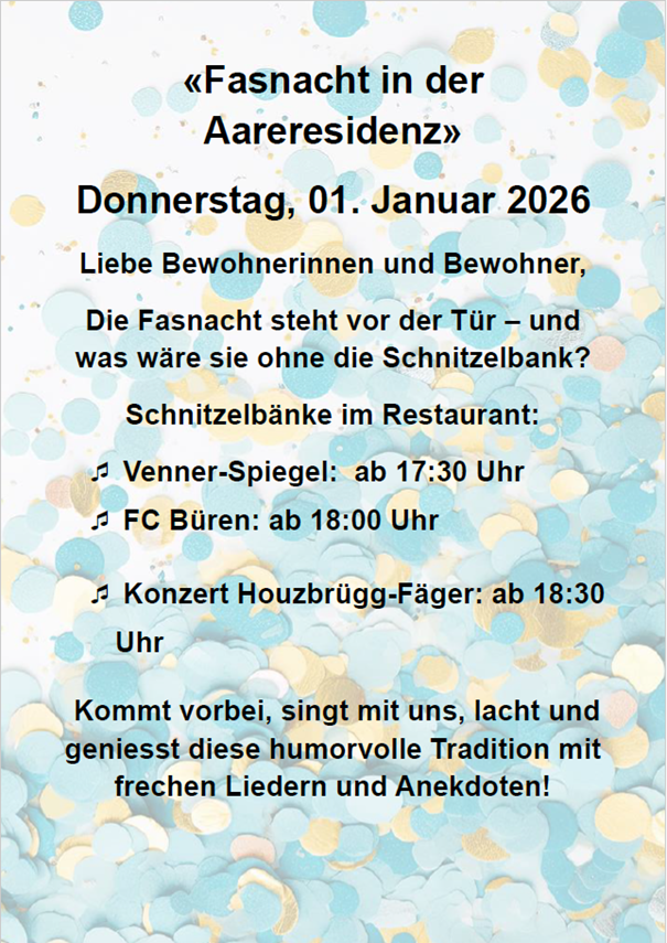 Fasnacht in der Aareresidenz