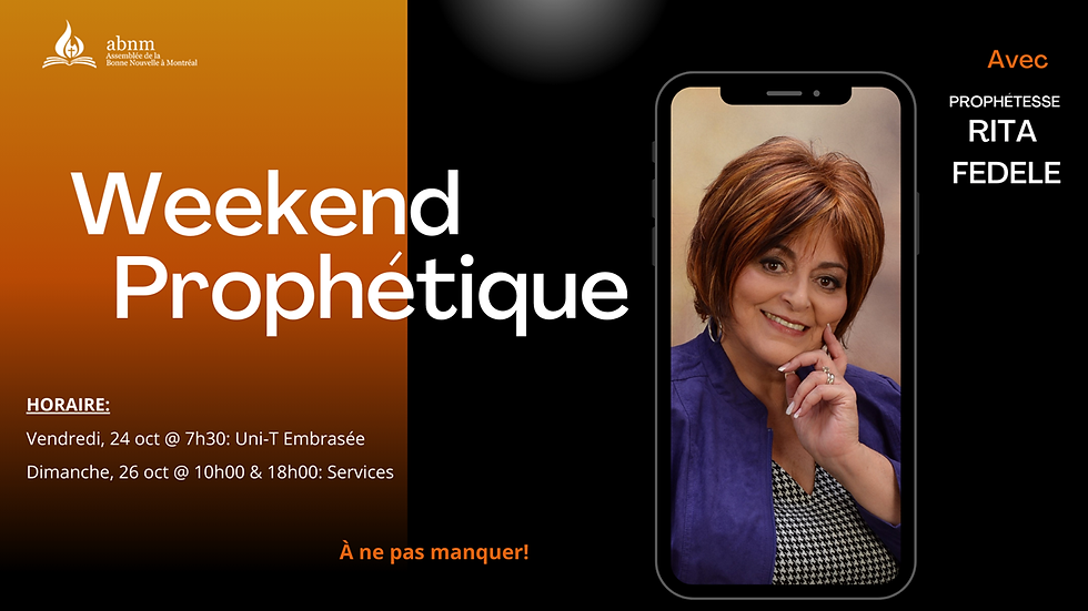 WEEKEND PROPHÉTIQUE