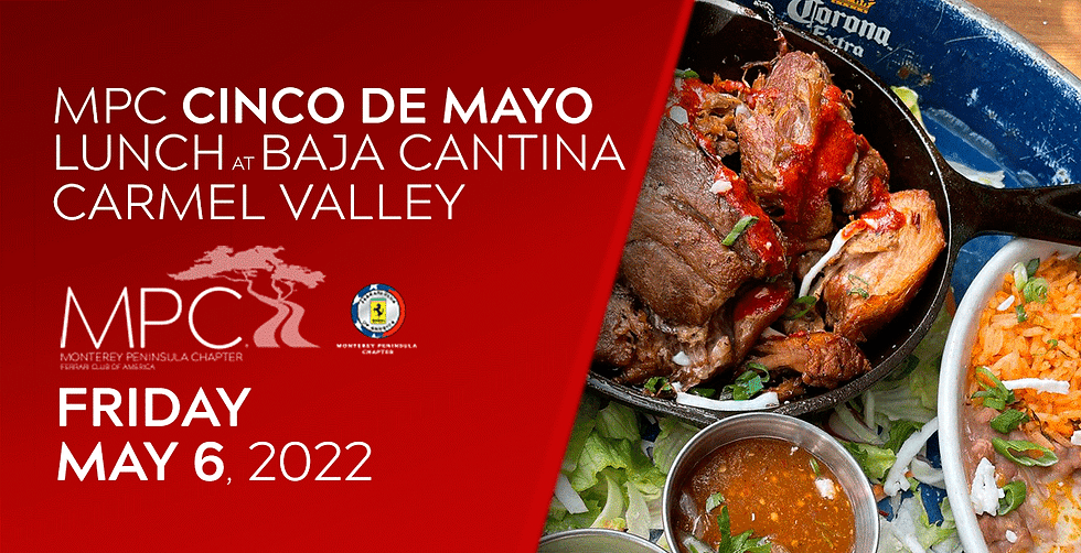 MPC Ferrari First Friday Cinco de Mayo Lunch at Baja Cantina - Seating Full
