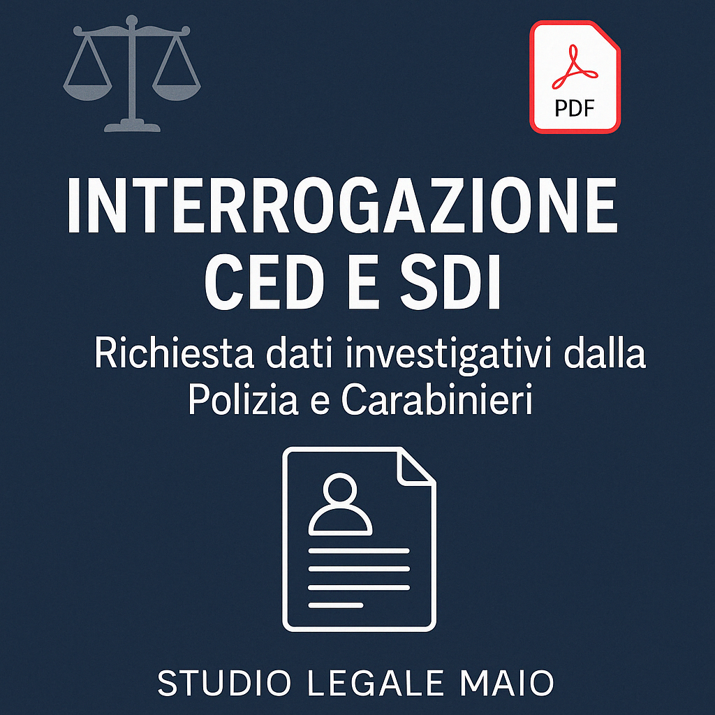 Copertina servizio Interrogazione CED e SDI – Richiesta dati da Polizia e Carabinieri – Studio Legale Maio