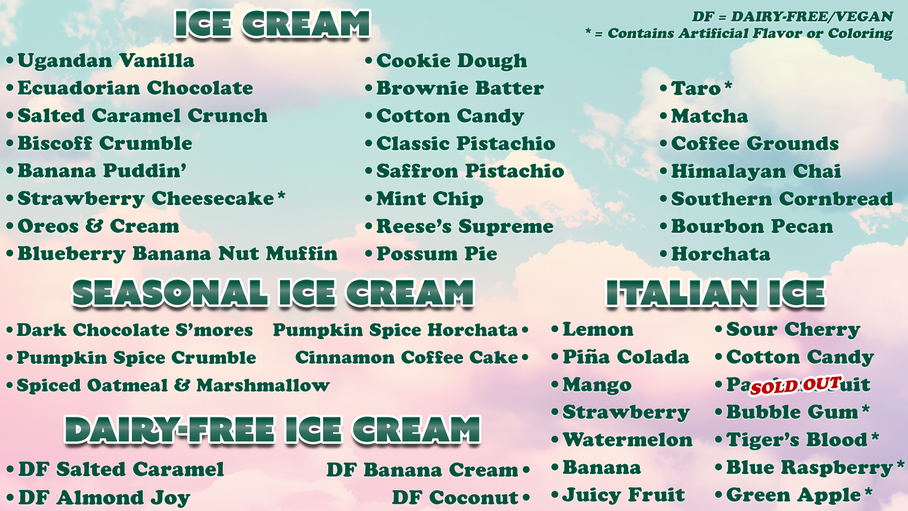 Ice cream flavor menu from the best ice cream shop in Arkansas, listing available flavors and seasonal scoops.