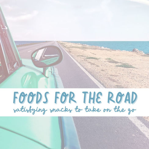 Foods for the Road - Sara England Wellness