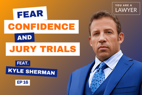 Kyle Sherman on You Are a Lawyer