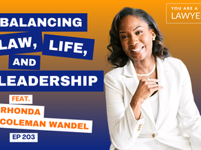 Rhonda Coleman Wandel You Are a Laywer Podcast
