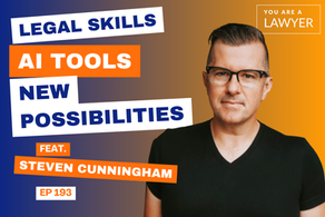 Steven Cunningham You Are a Laywer Podcast