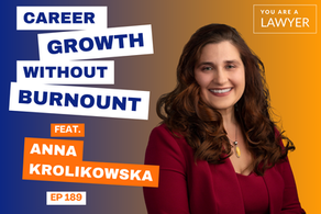 Anna Krolikowska You Are a Laywer Podcast