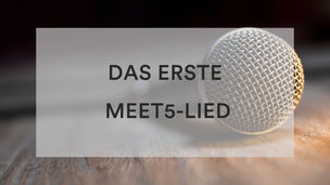 Das erste Meet5-Lied 🎙️