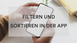 Filtern und sortieren! So nutzt du die Funktionen richtig 🔍