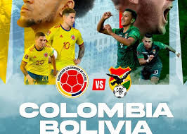 Colombia vs Bolivia Futbol Amistoso