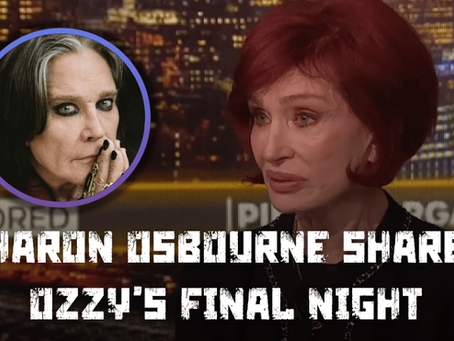 Sharon Osbourne Shares Emotional Details About Ozzy's Final Night and Her Life After His Passing