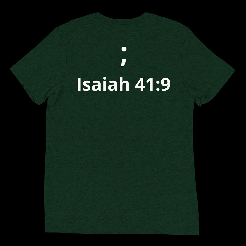 Thumbnail: Semicolon; Isaiah 41:9 Short sleeve t-shirt