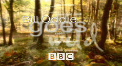 Bill Oddie Goes Wild