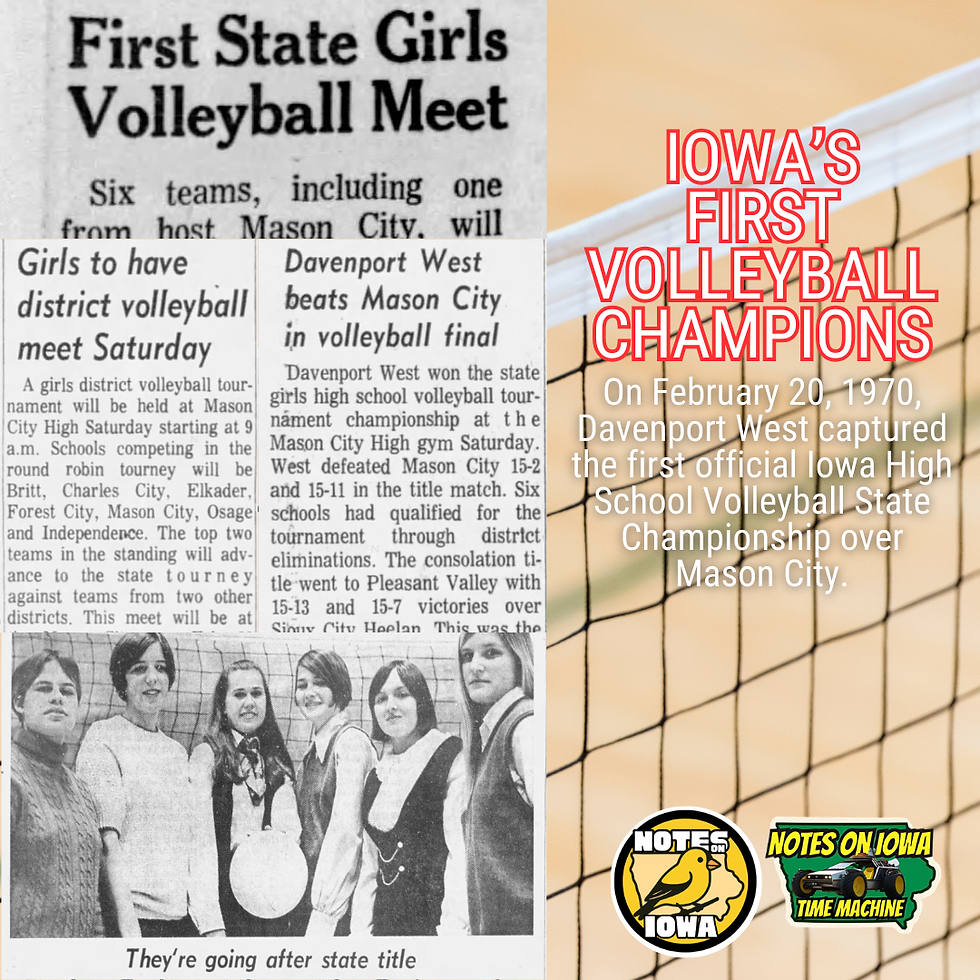 Iowa's First Volleyball Champs: Iowa Time Machine February 28, 1970