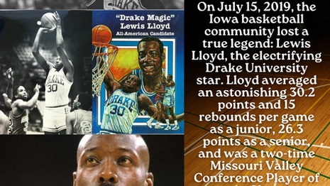 Drake's Lewis Lloyd: Iowa Time Machine July 5, 2019