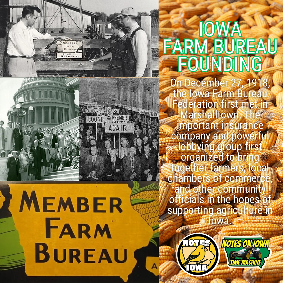 Iowa Farm Bureau: Iowa Time Machine December 27, 1918