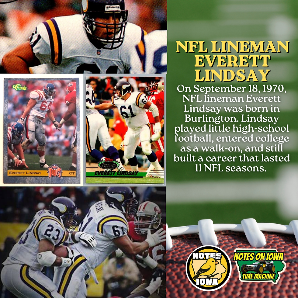 NFL Lineman Everett Lindsay: Iowa Time Machine September 18, 1970