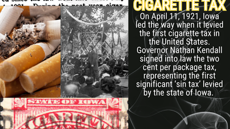 Iowa Imposes First Cigarette Tax: Iowa Time Machine April 11, 1921
