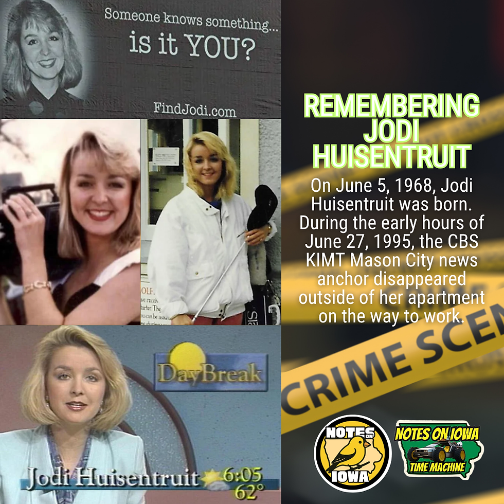 Remembering Jodi Huisentruit: Iowa Time Machine June 5, 1968