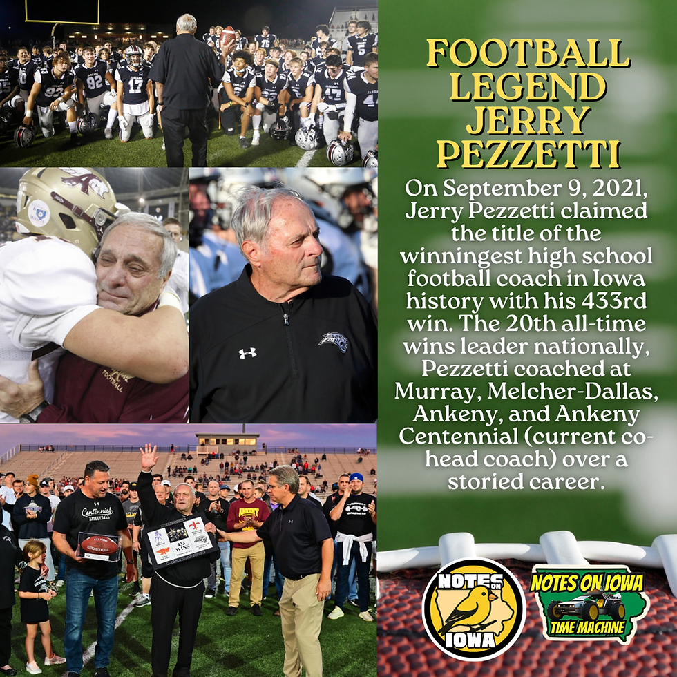 Coach Jerry Pezzetti: Iowa TIme Machine September 9, 2021
