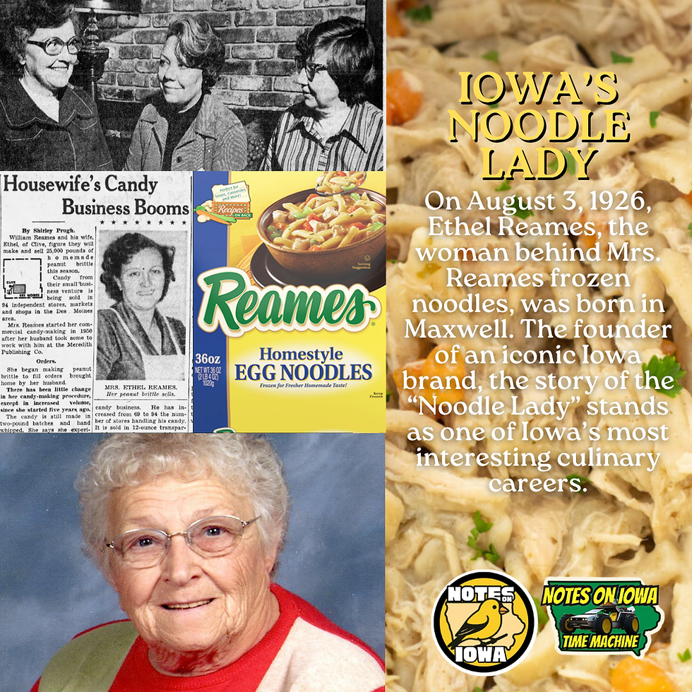Iowa's Noodle Lady: Iowa Time Machine August 3, 1926